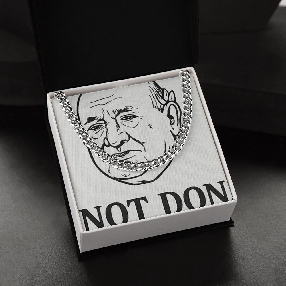 Not Don Necklace