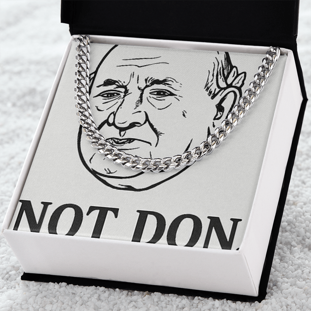 Not Don Necklace