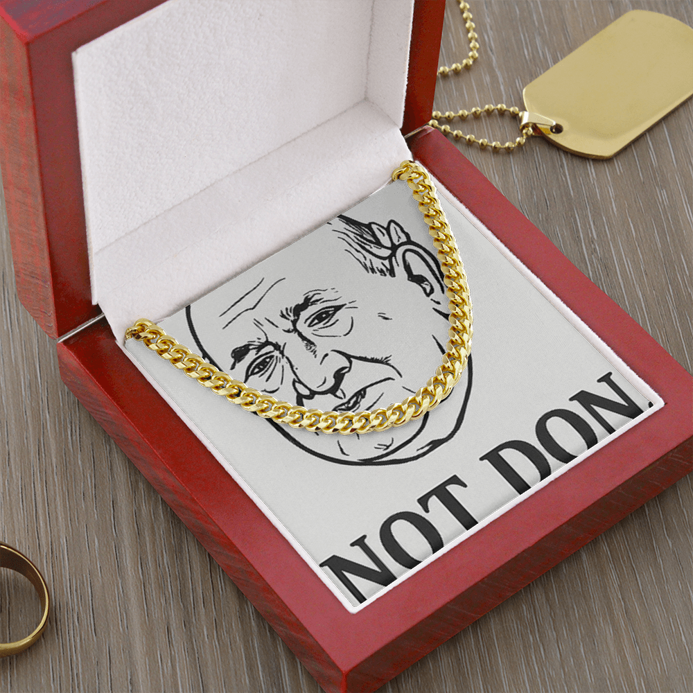 Not Don Necklace
