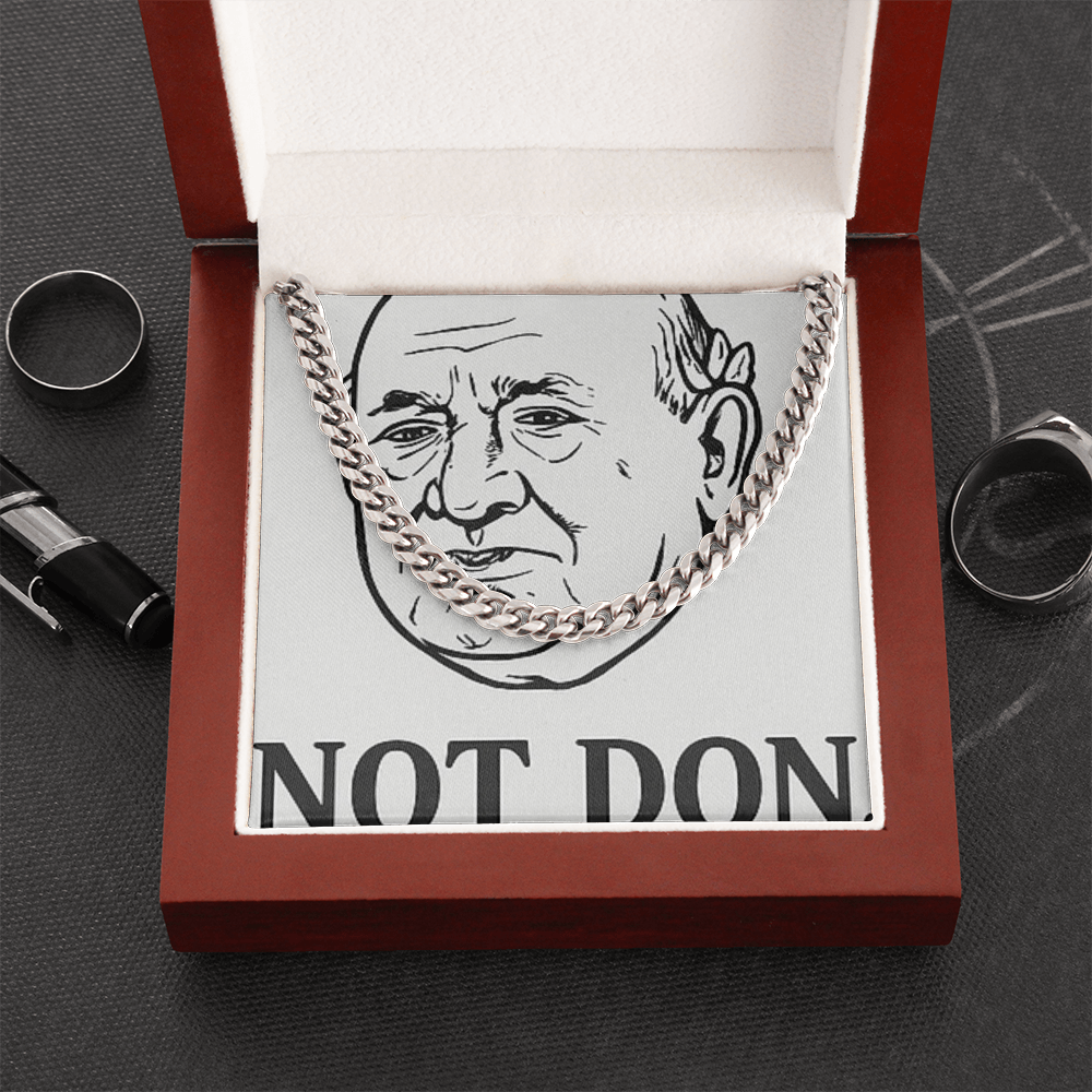 Not Don Necklace