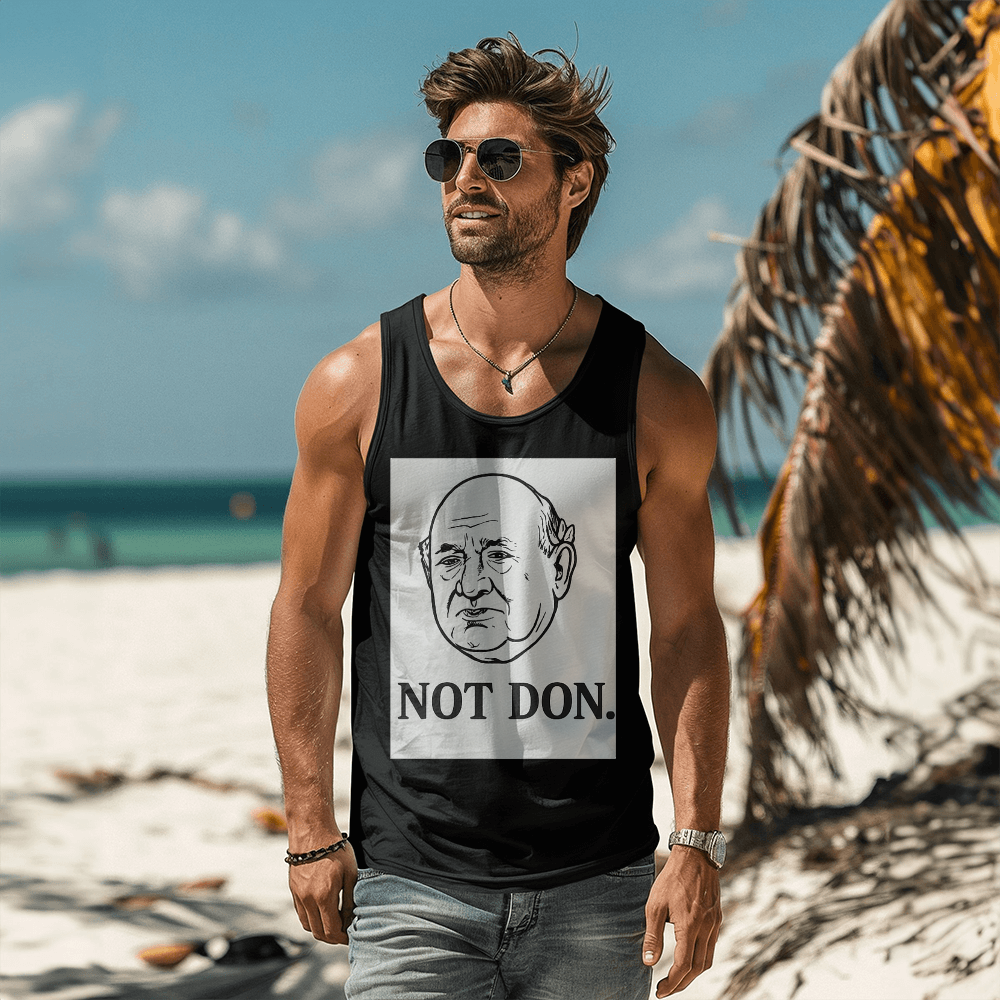 Not Don Tank Top